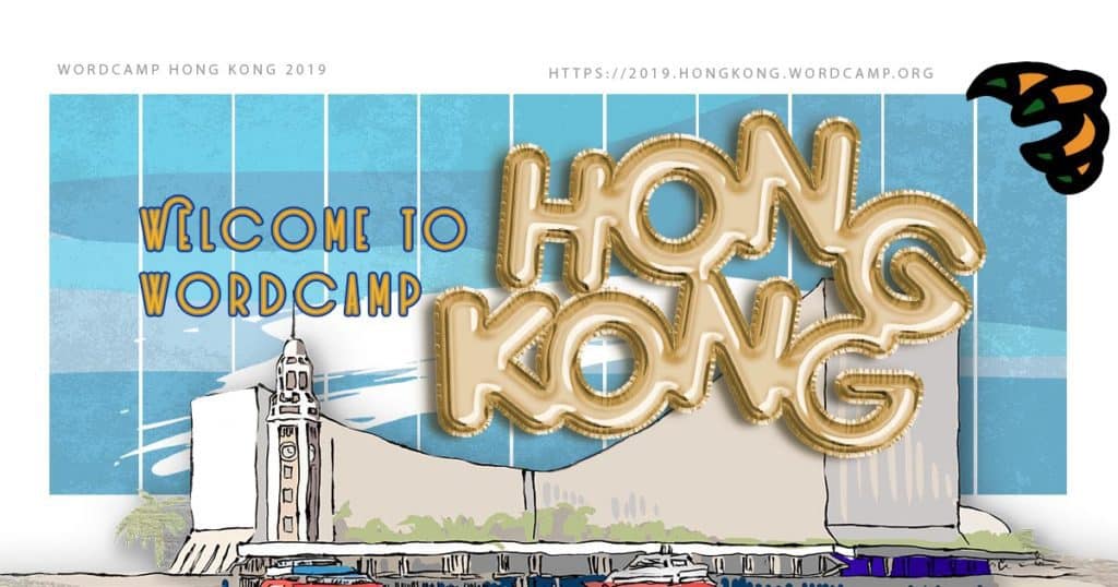 WordCamp Hong Kong 2019 報告 WordCamp Hong Kong 2019 報告